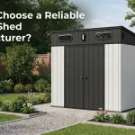 reliable garden shed manufacturer