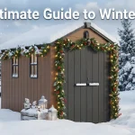 the ultimate guide to winter shed